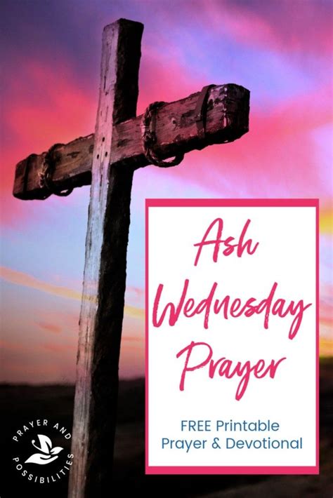 Ash Wednesday Prayer And Reflection Wednesday Prayer Ash Wednesday