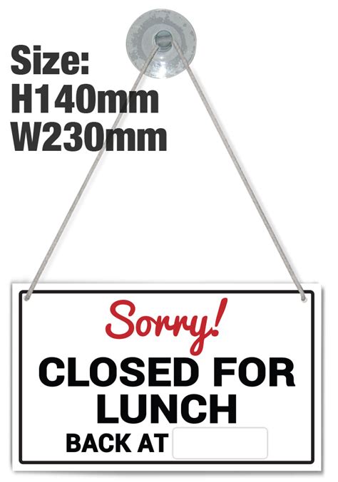 Wipe Area Sorry Closed For Lunch Back At Hanging Shop Door Sign