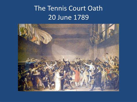 Ppt The National Assembly And The Tennis Court Oath Powerpoint