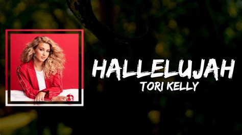 Tori Kelly Hallelujah Lyrics Youtube
