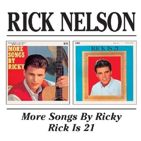 More Songs By Rickyrick Is 21 Ricky Nelson Amazones Cds Y Vinilos