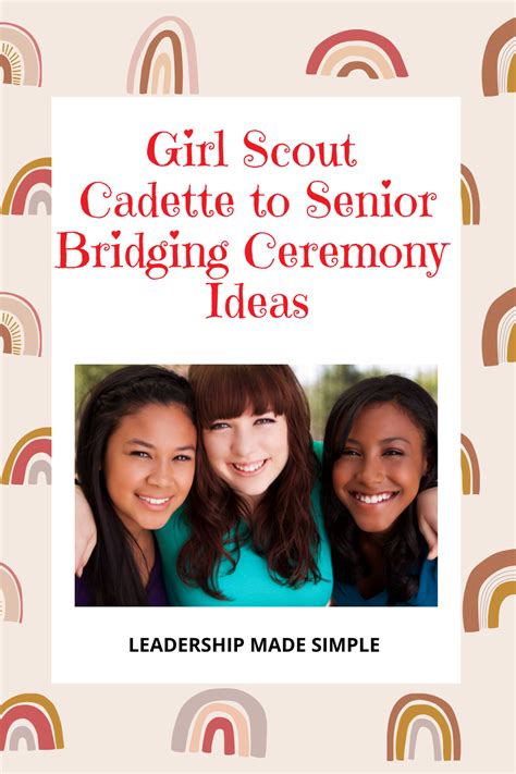 Girl Scout Cadette To Senior Bridging Ceremony Guide Girl Scout Bridging Girl Scout Troop Girl