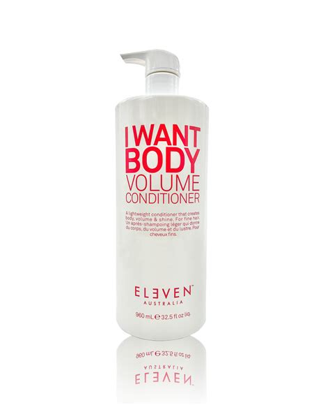 Eleven Australia I Want Body Volume Conditioner 960ml Shaver Shop