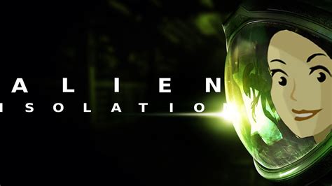 Alien Isolation Youtube