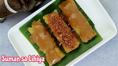 How To Cook Suman Sa Lihiya Suman Bulagta Suman Sa Lihiya With Coconut Milk Sauce Youtube