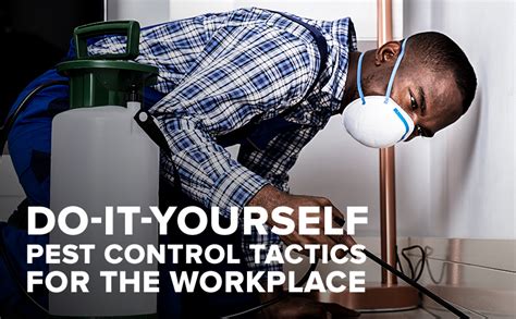 We're talking about saving $1,000 or more over the life of the service. Do-It-Yourself Pest Control Tactics for the Workplace - US Standard Products | Blog