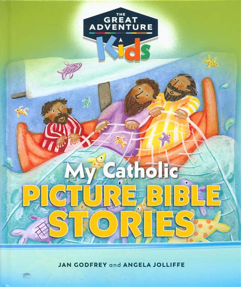 The Great Adventure Kids My Catholic Picture Bible Stories Comcenter