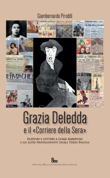 We recommend booking corriere della sera tours ahead of time to secure your spot. CriticaLetteraria: #paginedigrazia - Grazia Deledda e il ...