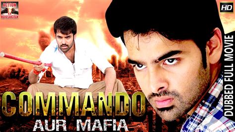 There are good numbers of hindi films released in 2016. Commando Aur Mafia l 2016 l South Indian Movie Dubbed ...