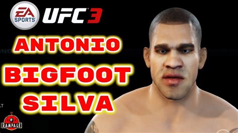 How To Create Antonio Bigfoot Silva Caf Tuto Create A Fighter Ea Sports Ufc 3 Youtube