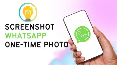 How To Take Screenshot Of Whatapp One Time Photo Whatsapp View Once