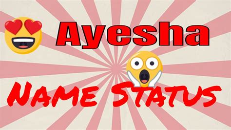 Ayesha 😍 Name Statusname 😱status 😎ayesha Youtube