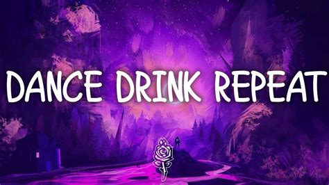 Taela Dance Drink Repeat Lyrics Youtube