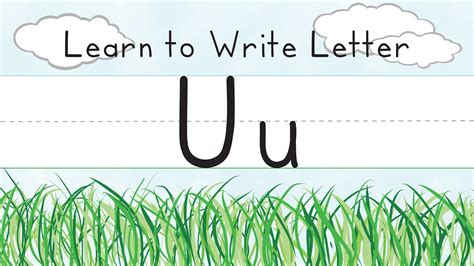 Learn To Write Letter U Youtube