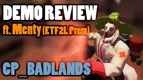 TF Review Badlands Premiership S Medic Menty YouTube
