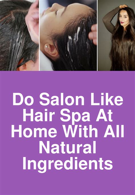 how to do hair spa at home with natural ingredients grizzbye