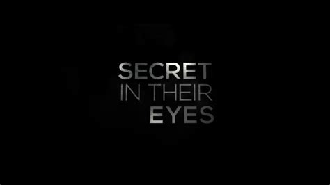 Secret In Their Eyes 2016 Trailer Vidéo Dailymotion