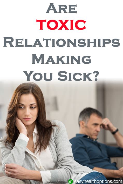 What to look for in a relationship. Are toxic relationships making you sick? - Easy Health ...