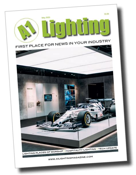 A1 Lighting Magazine Lighting News Lighting Products