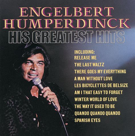 Engelbert Humperdinck Release Me Iheartradio