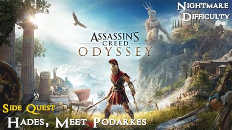 Assassin S Creed Odyssey Side Quest Hades Meet Podarkes