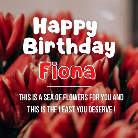 Happy Birthday Fiona Images And Funny Cards