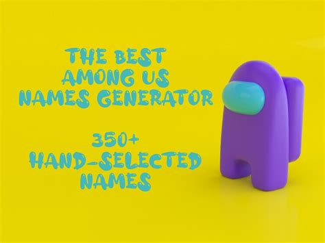 Best Among Us Names Generator So Wow Much Laugh