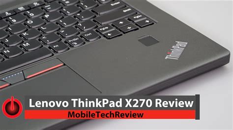 Lenovo ThinkPad X270 Review  YouTube