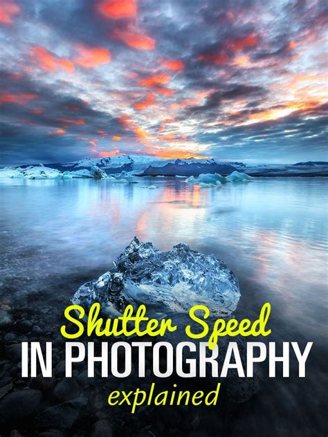 Understanding Shutter Speed In Photography Photography Terms Shutter