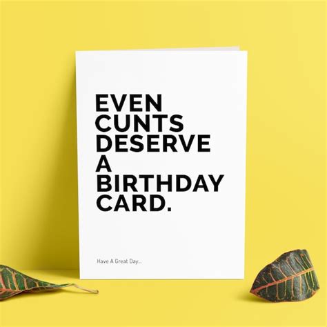 Insult Birthday Card Cunts Deserve A Birthday Card Rude Etsy