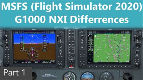 Msfs G1000 Nxi Differences Part 1 Youtube