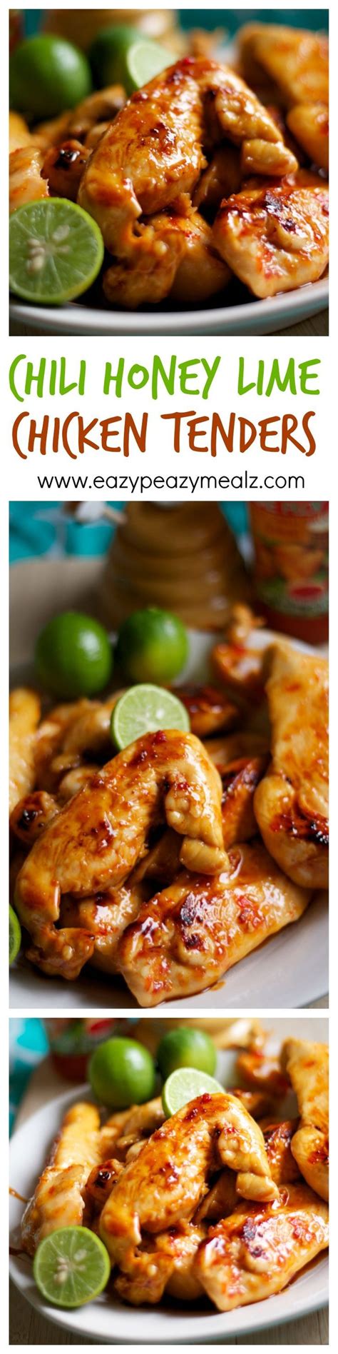 Chili Honey Lime Chicken Tenders Easy Peasy Meals Recipe Chicken