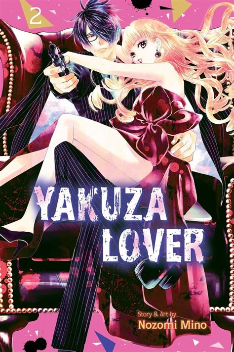 Yakuza Lover, Vol. 2 | Book by Nozomi Mino | Official Publisher Page