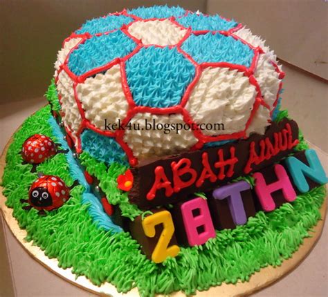 Pacaran jaman sekarang makin parah. Kek4u Homemade Cakes and Chocolate: kek bola sepak