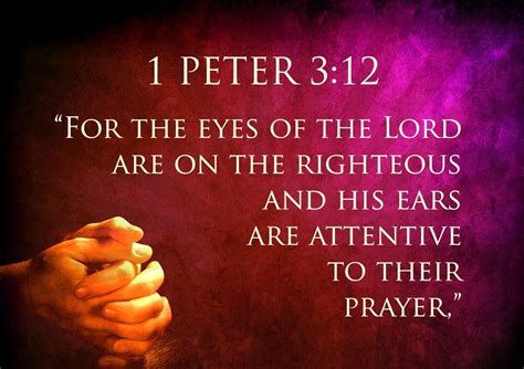 The Living — 1 Peter 312 Kjv For The Eyes Of The Lord Are