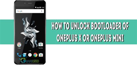 Steps How To Unlock Bootloader Of Oneplus X Oneplus Mini
