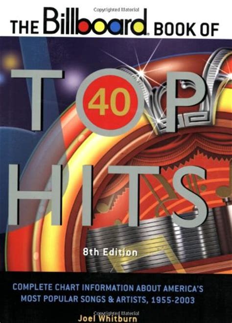 Billboard Book Of Top 40 Hits Complete Chart Information About