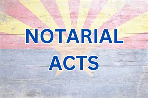 4 Types Of Notarial Acts Explained What You Need To Know Az Docs