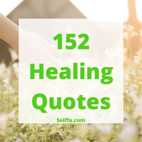 152 Healing Quotes And Sayings Selffa