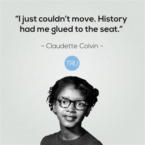 Discover claudette colvin famous and rare quotes. #BHM #Claudettecolvin #montgomery #civilrights #february ...