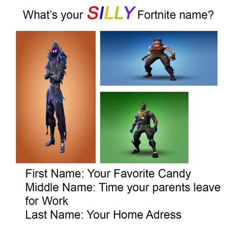Whats Your Silly Fortnite Name By Branchexe March 31 2021 At 04