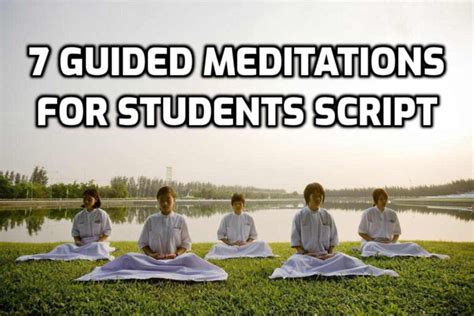7 Short Guided Meditations For Students Script For Concentration