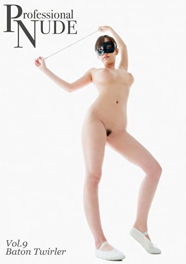 Professional Nude Vol．9 Baton Twirler アダルト動画 ソクミル