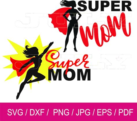Super Mom Svg Mothers Day Svg Super Mom Clip Art Woman Etsy