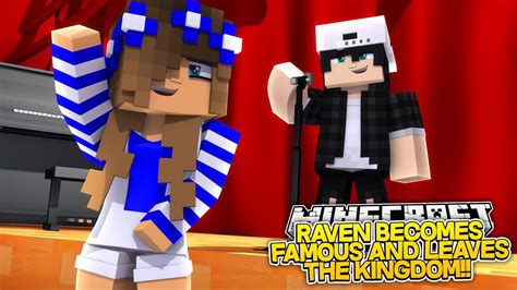 raven becomes famous and moves away w little carly little kelly and leo minecraft roleplay