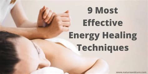9 Most Effective Energy Healing Techniques Nature And Cure