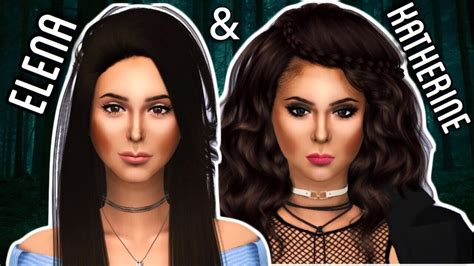 The Sims 4 Create A Sim Elena Gilbert And Katherine Pierce Tvd