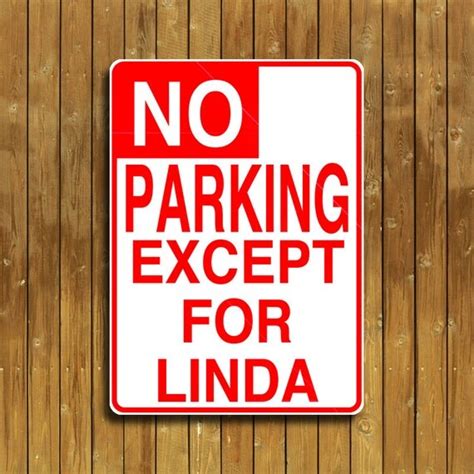 Personalized No Parking Sign