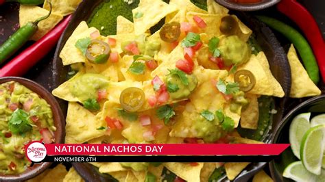 National Nachos Day November 6 Youtube