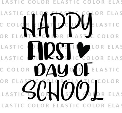 Happy First Day Of School Svg File First Day Of School Etsy